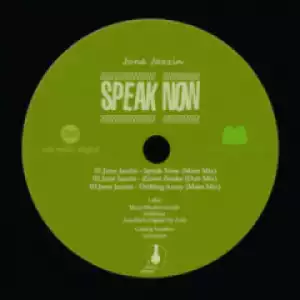 June Jazzin - Speak Now (Main Mix)